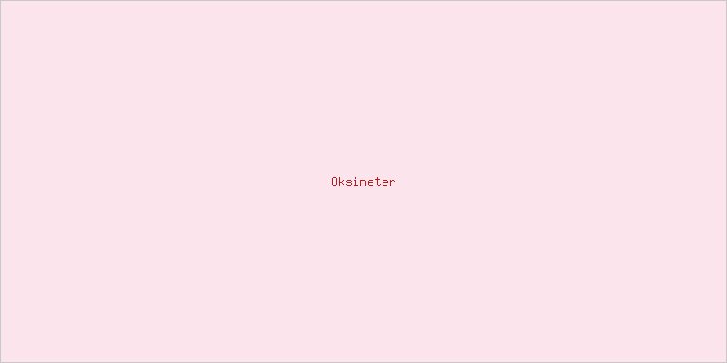 Pentingnya Memantau Saturasi Oksigen dengan Oksimeter